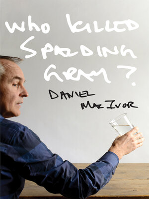 cover image of Who Killed Spalding Gray?